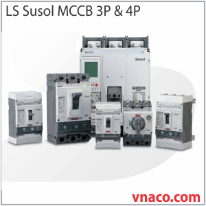 MCCB Susol LS 3P và 4P