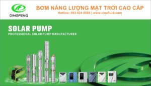 Máy bơm năng lượng mặt trời DingFeng (Difful)